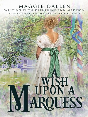 cover image of A Wish Upon a Marquess